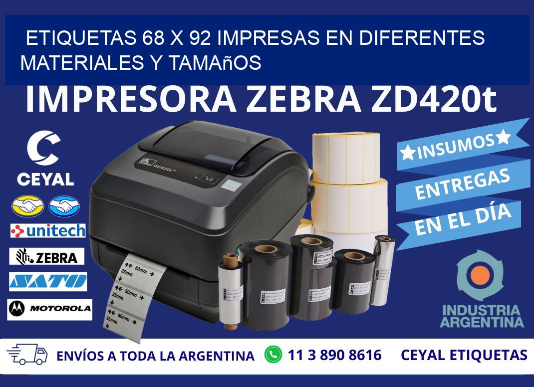 Etiquetas 68 x 92 Impresas en Diferentes Materiales y Tamaños