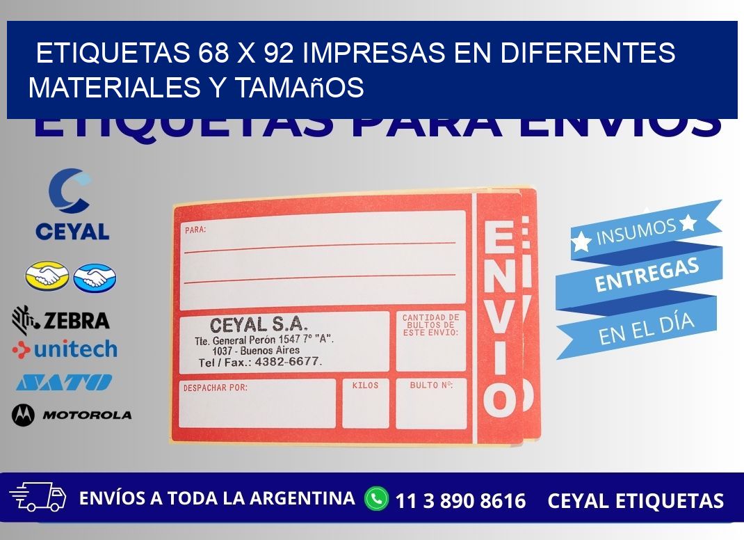 Etiquetas 68 x 92 Impresas en Diferentes Materiales y Tamaños
