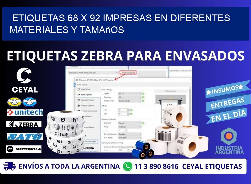 Etiquetas 68 x 92 Impresas en Diferentes Materiales y Tamaños