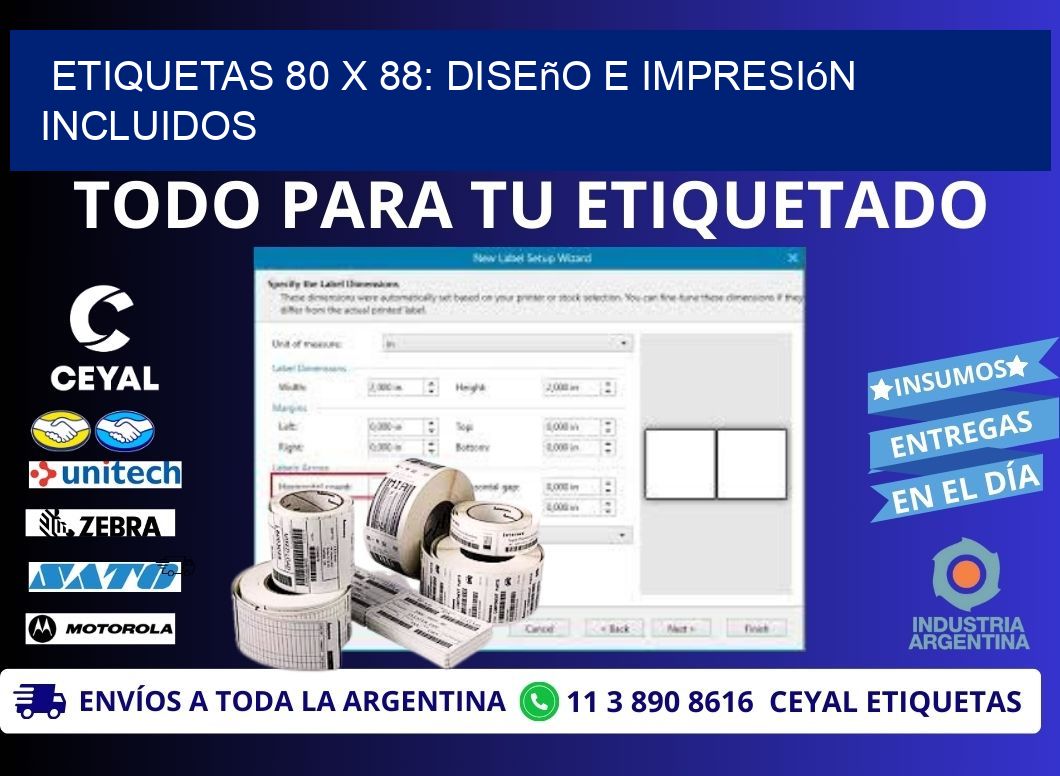 Etiquetas 80 x 88: Diseño e Impresión Incluidos