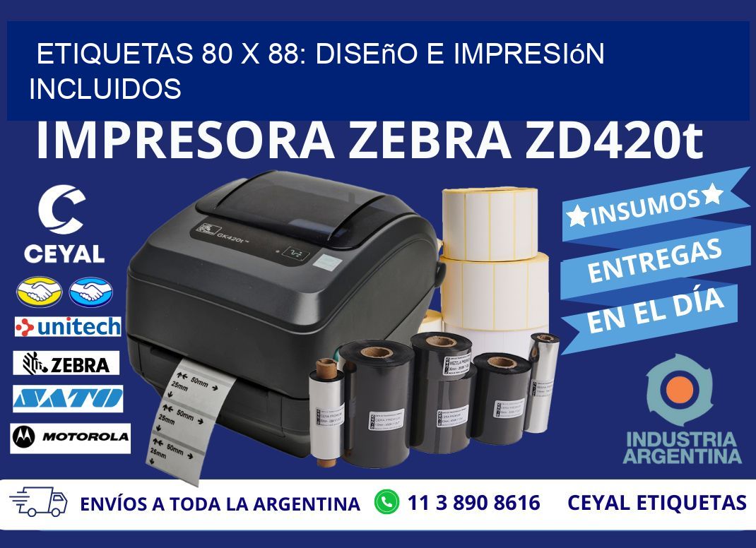 Etiquetas 80 x 88: Diseño e Impresión Incluidos