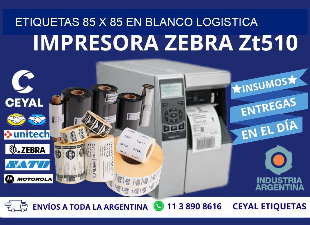 Etiquetas 85 x 85 en blanco logistica