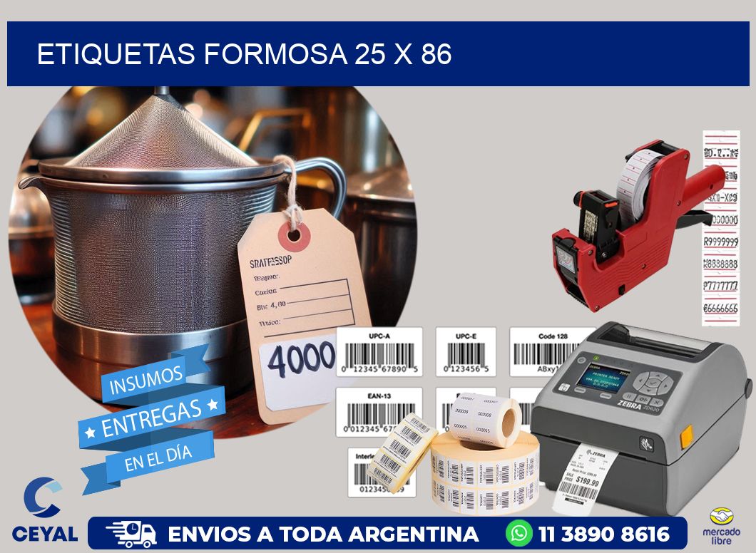 Etiquetas Formosa 25 x 86