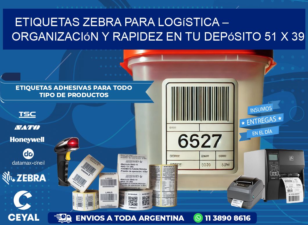 Etiquetas Zebra para Logística – Organización y Rapidez en tu Depósito 51 x 39