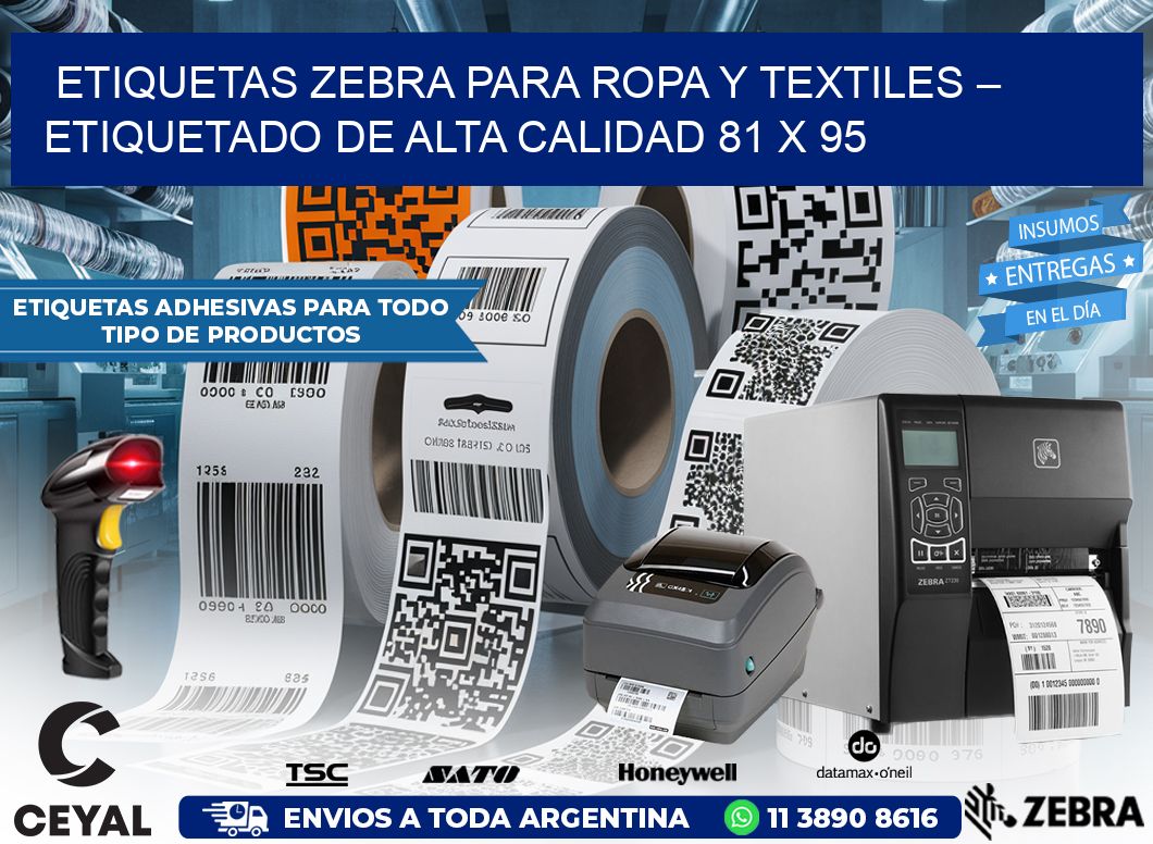 Etiquetas Zebra para Ropa y Textiles – Etiquetado de Alta Calidad 81 x 95
