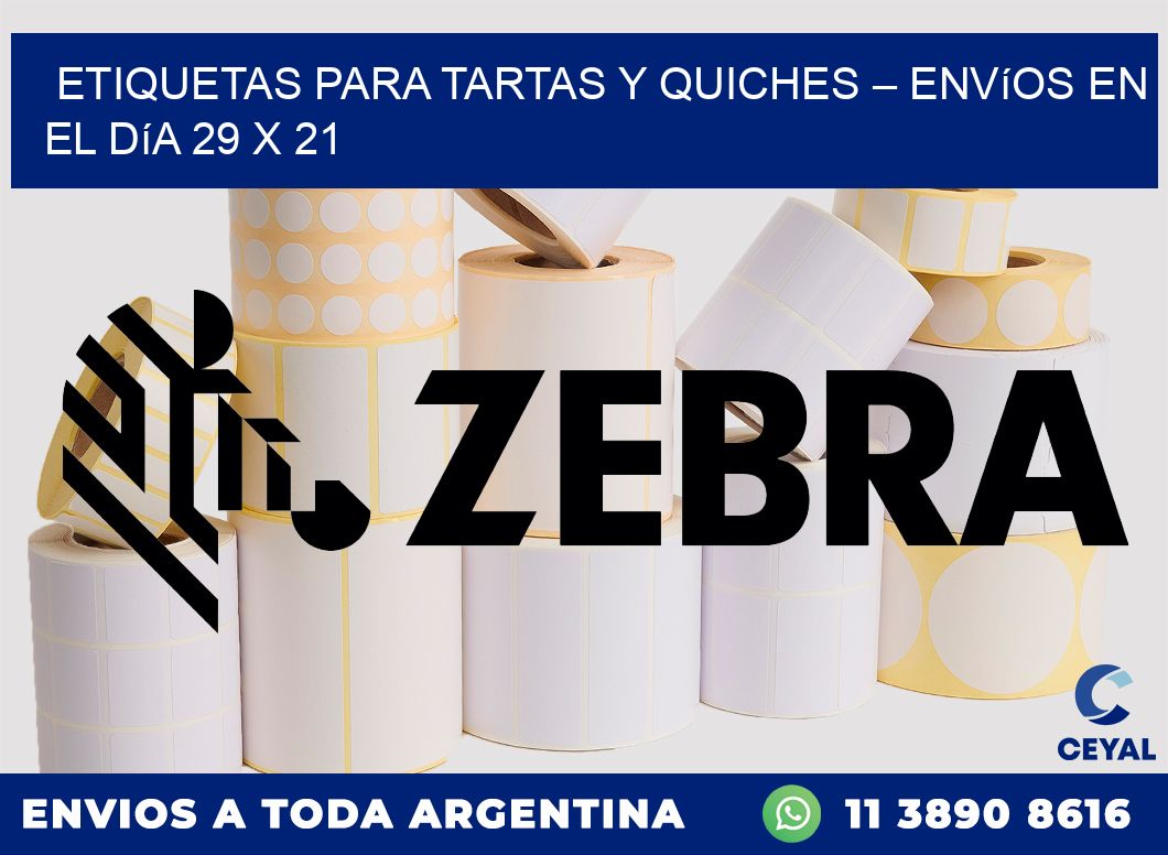 Etiquetas para tartas y quiches – Envíos en el día 29 x 21