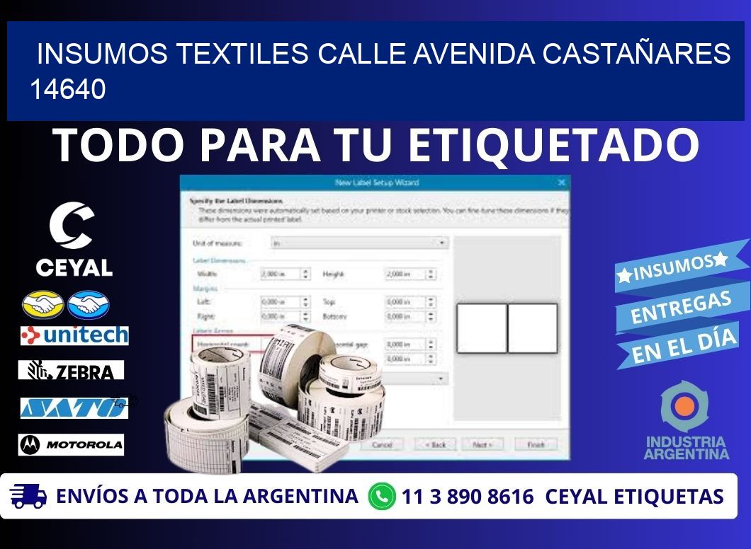 INSUMOS TEXTILES CALLE AVENIDA CASTAÑARES 14640