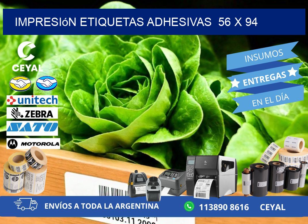 Impresión Etiquetas adhesivas 56 x 94