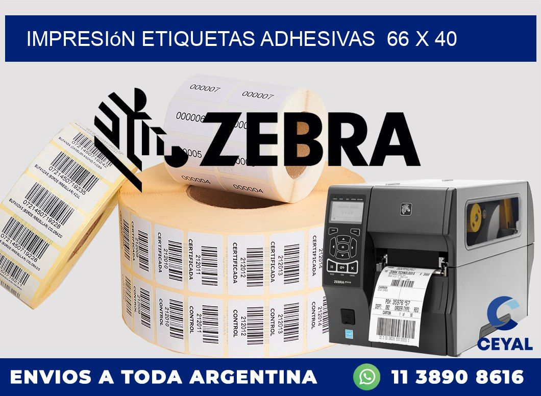 Impresión Etiquetas adhesivas  66 x 40