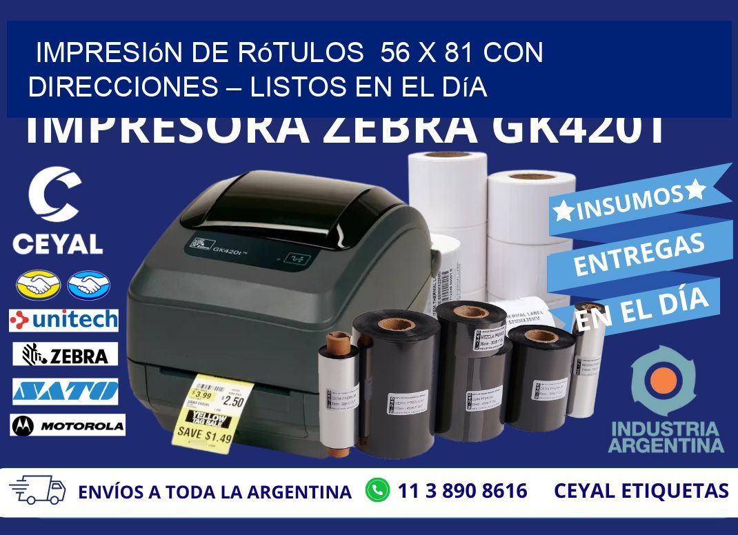 Impresión de Rótulos 56 x 81 con Direcciones – Listos en el Día