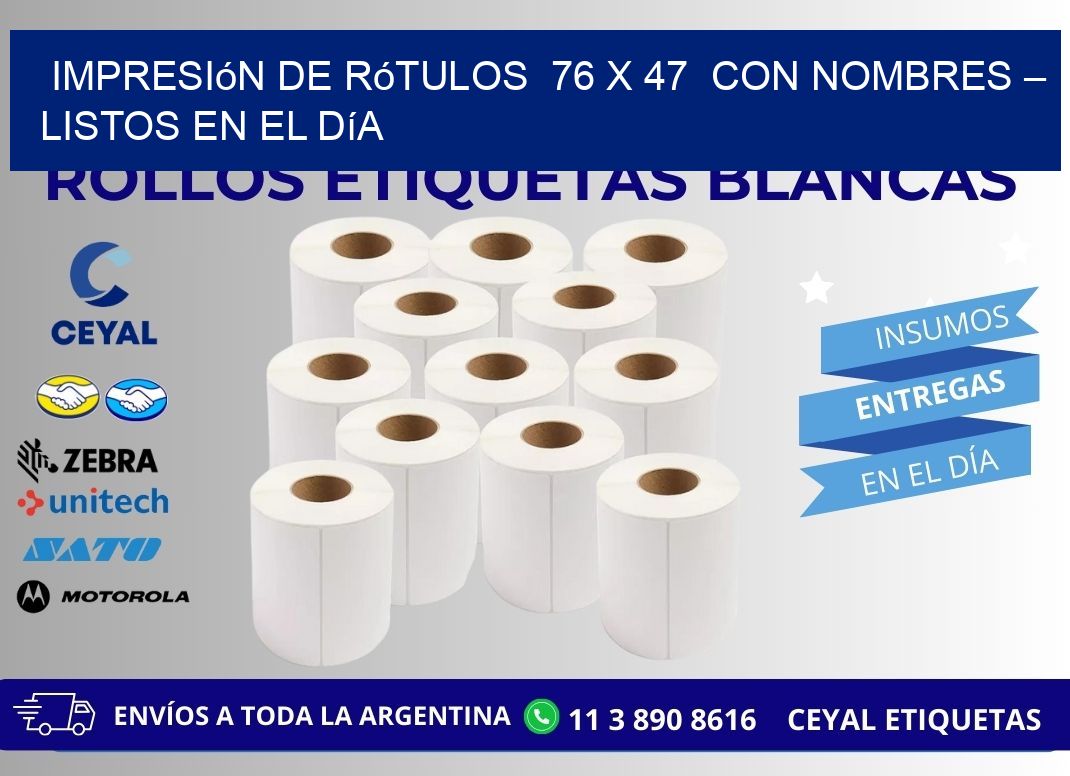 Impresión de Rótulos 76 x 47 con Nombres – Listos en el Día