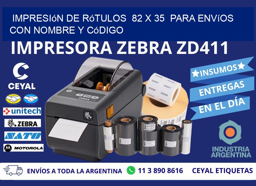 Impresión de Rótulos 82 x 35 para Envíos con Nombre y Código