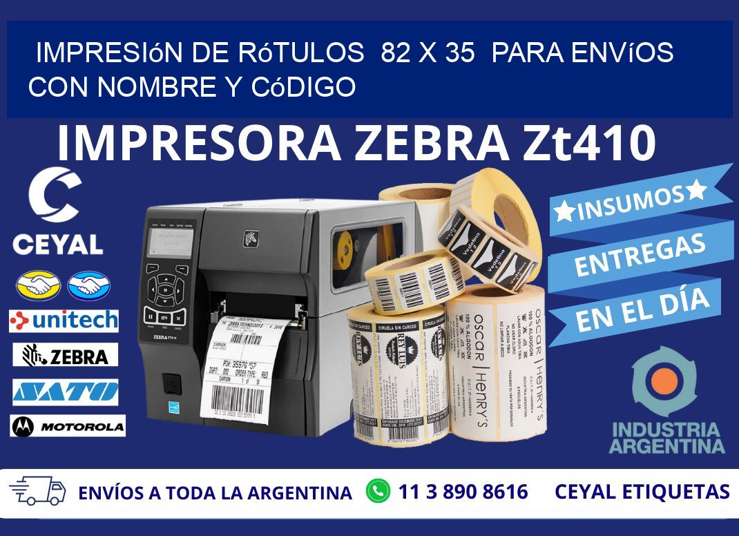 Impresión de Rótulos 82 x 35 para Envíos con Nombre y Código