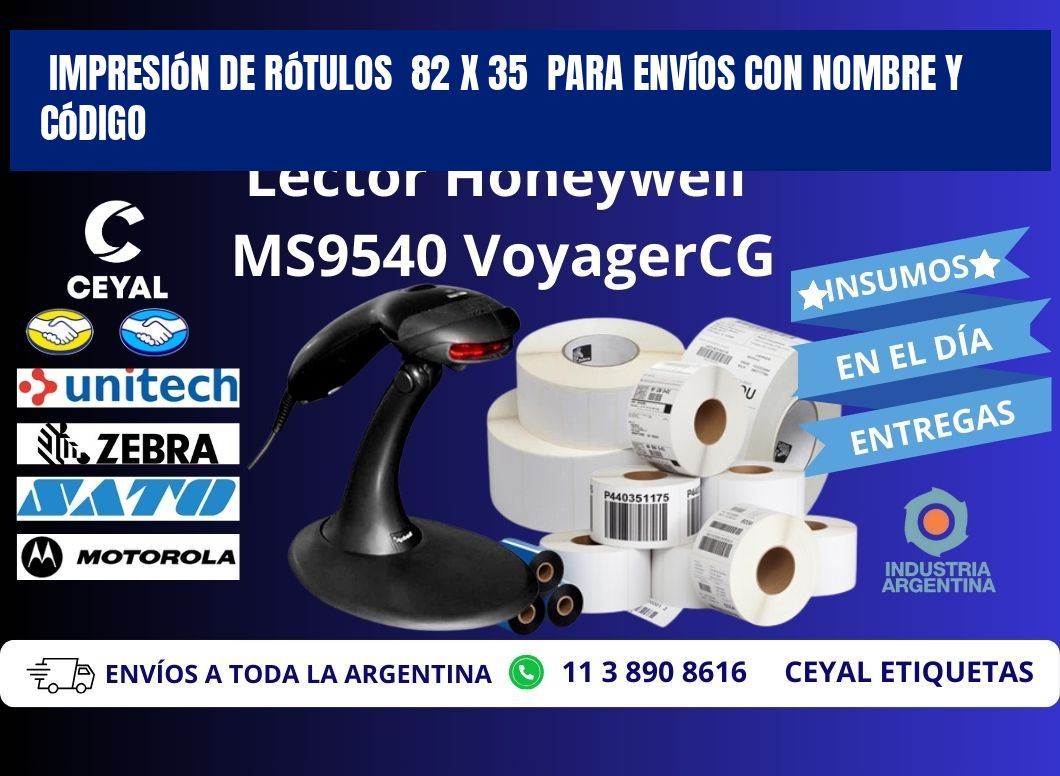 Impresión de Rótulos 82 x 35 para Envíos con Nombre y Código