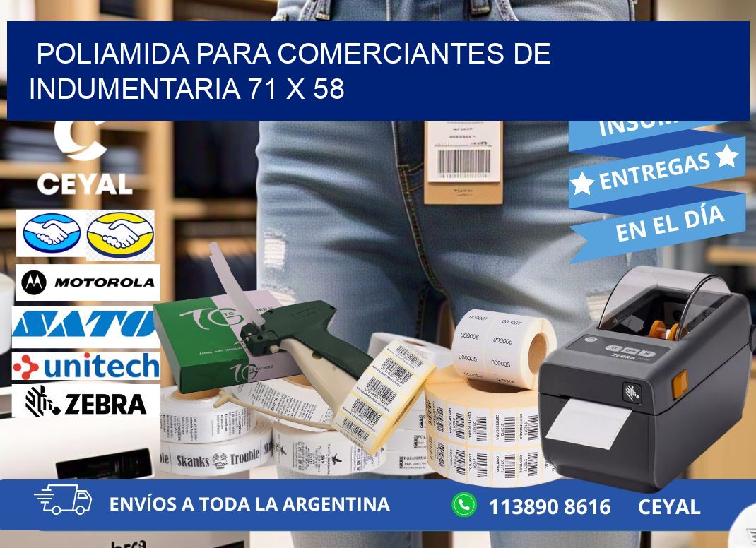 POLIAMIDA PARA COMERCIANTES DE INDUMENTARIA 71 x 58