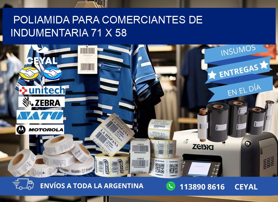 POLIAMIDA PARA COMERCIANTES DE INDUMENTARIA 71 x 58