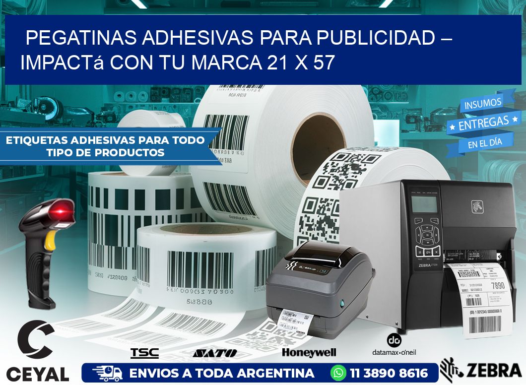 Pegatinas Adhesivas para Publicidad – Impactá con Tu Marca 21 x 57