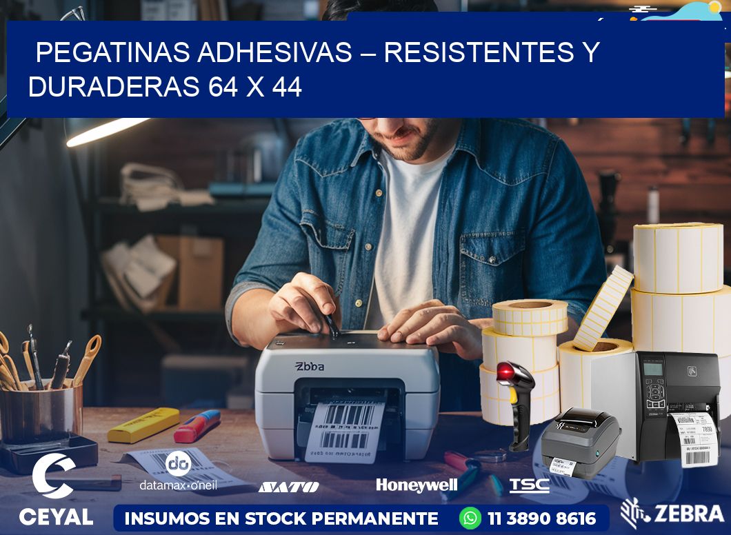 Pegatinas Adhesivas – Resistentes y Duraderas 64 x 44