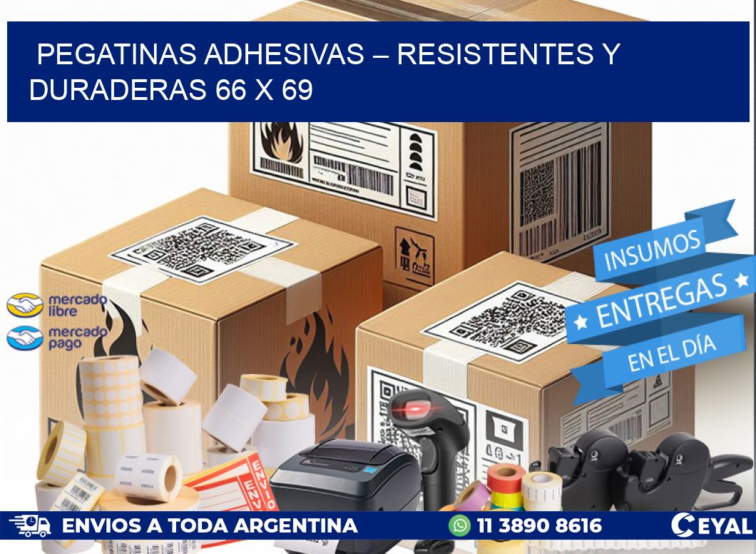 Pegatinas Adhesivas – Resistentes y Duraderas 66 x 69
