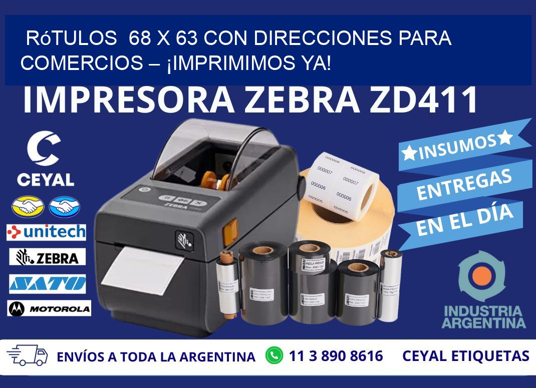 Rótulos  68 x 63 con Direcciones para Comercios – ¡Imprimimos Ya!