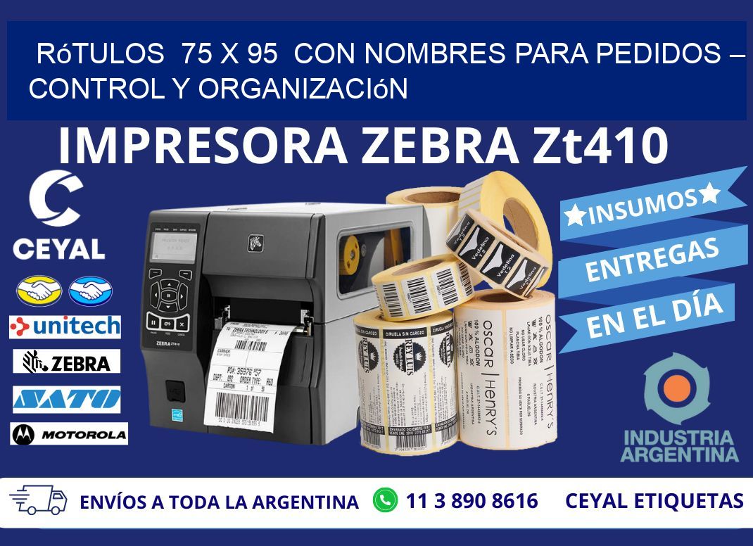 Rótulos  75 x 95  con Nombres para Pedidos – Control y Organización
