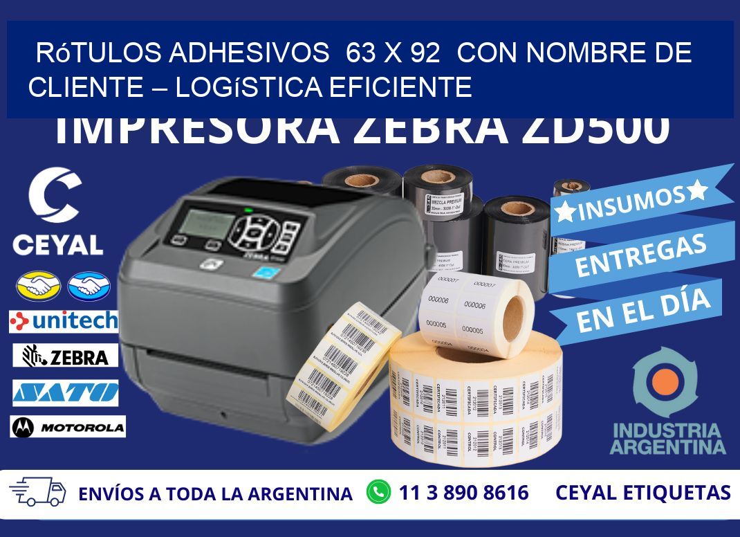Rótulos Adhesivos 63 x 92 con Nombre de Cliente – Logística Eficiente