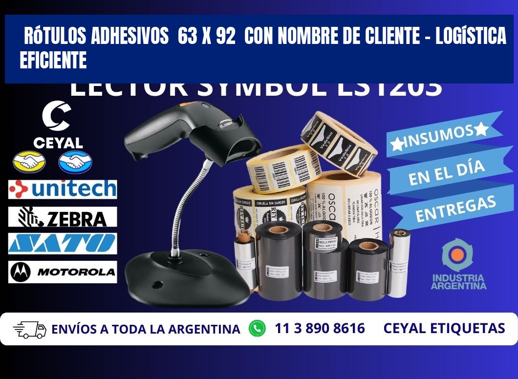 Rótulos Adhesivos 63 x 92 con Nombre de Cliente – Logística Eficiente