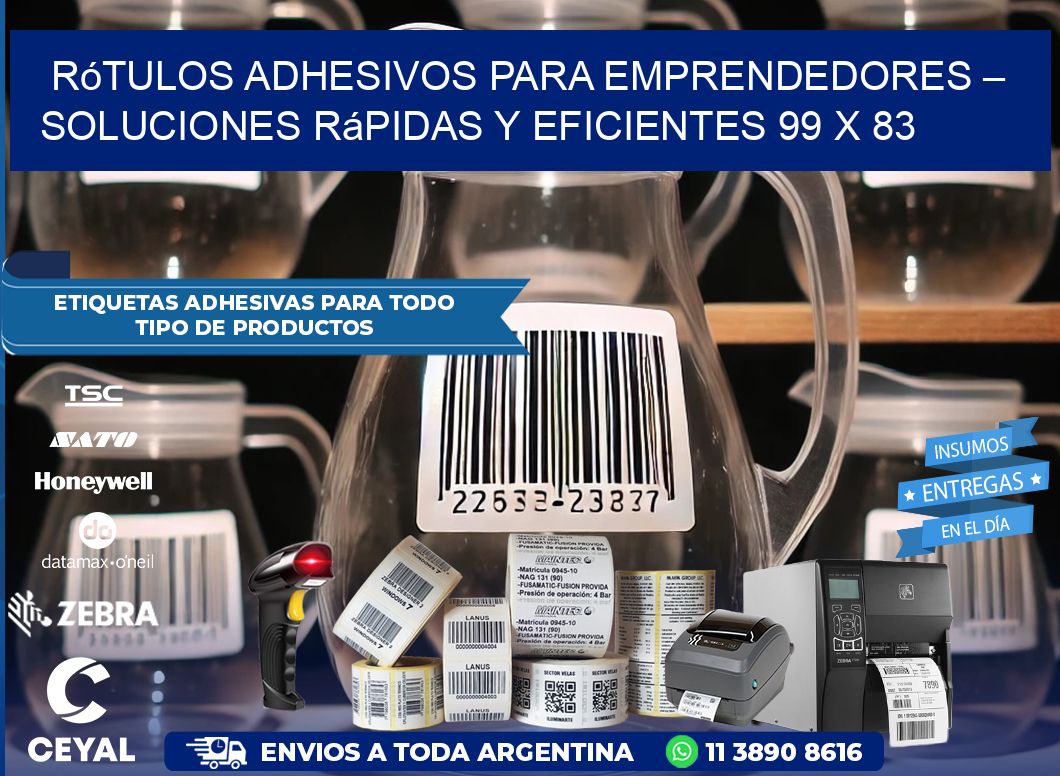 Rótulos Adhesivos para Emprendedores – Soluciones Rápidas y Eficientes 99 x 83