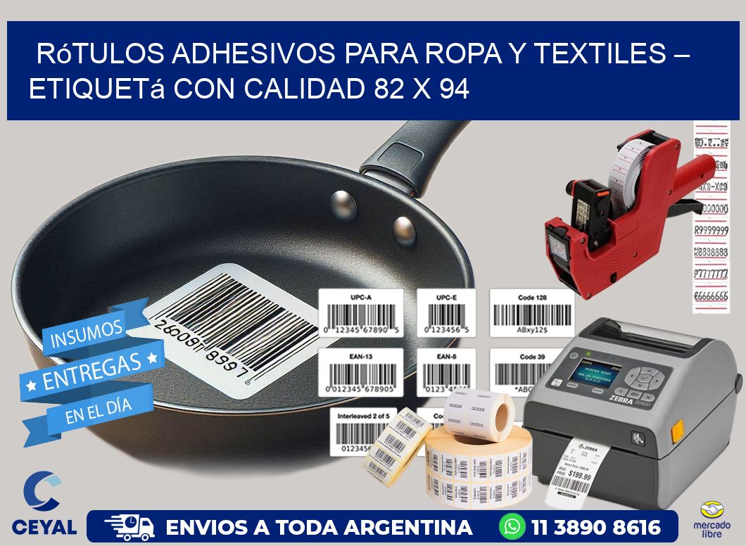 Rótulos Adhesivos para Ropa y Textiles – Etiquetá con Calidad 82 x 94