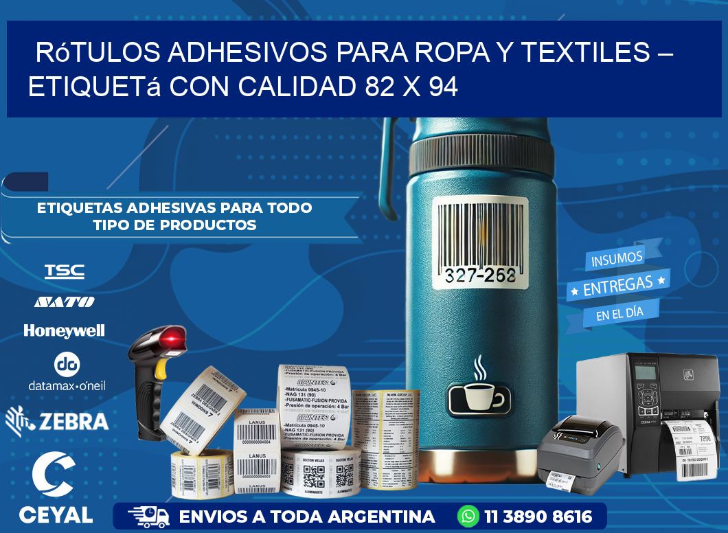 Rótulos Adhesivos para Ropa y Textiles – Etiquetá con Calidad 82 x 94
