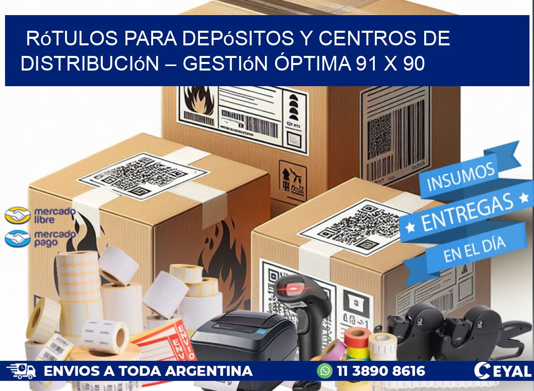 Rótulos para Depósitos y Centros de Distribución – Gestión Óptima 91 x 90