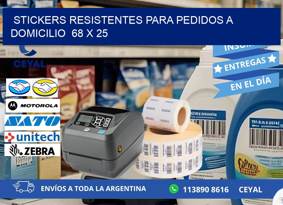 STICKERS RESISTENTES PARA PEDIDOS A DOMICILIO 68 x 25