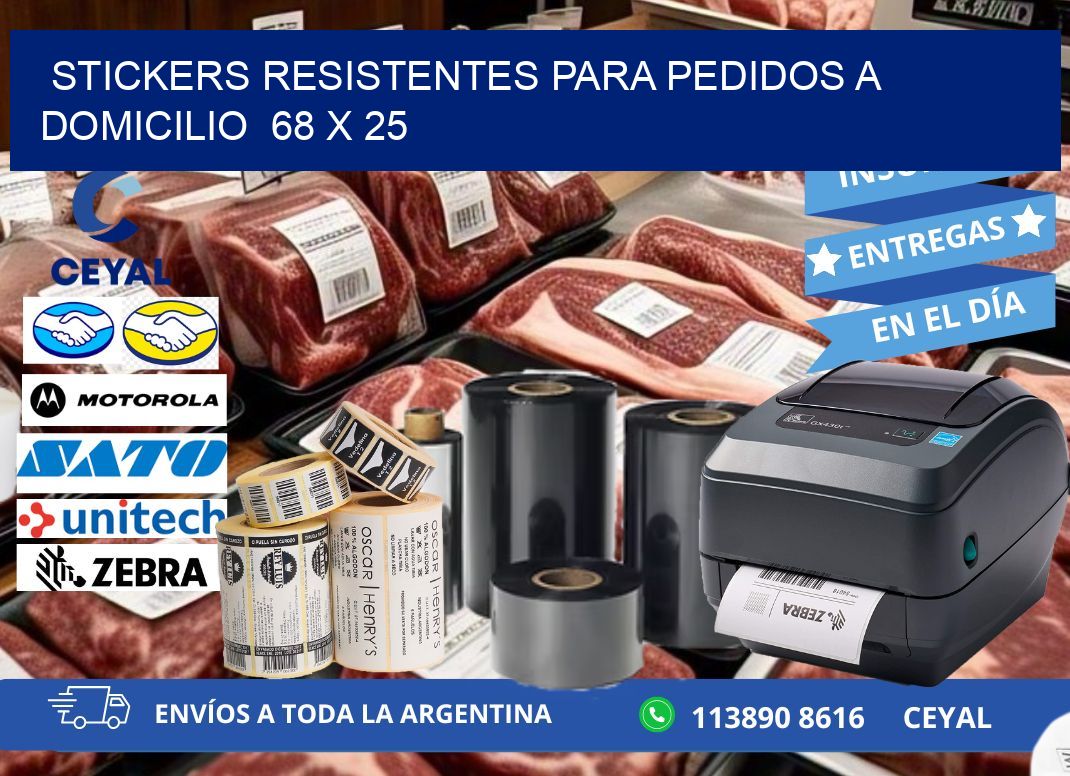 STICKERS RESISTENTES PARA PEDIDOS A DOMICILIO 68 x 25
