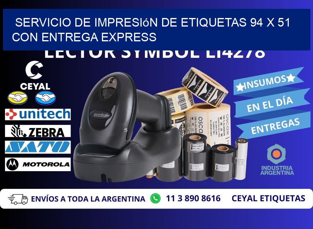 Servicio de Impresión de Etiquetas 94 x 51 con Entrega Express