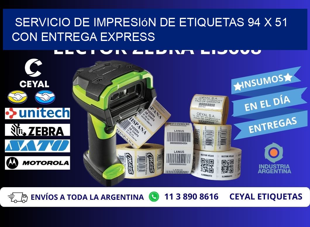 Servicio de Impresión de Etiquetas 94 x 51 con Entrega Express