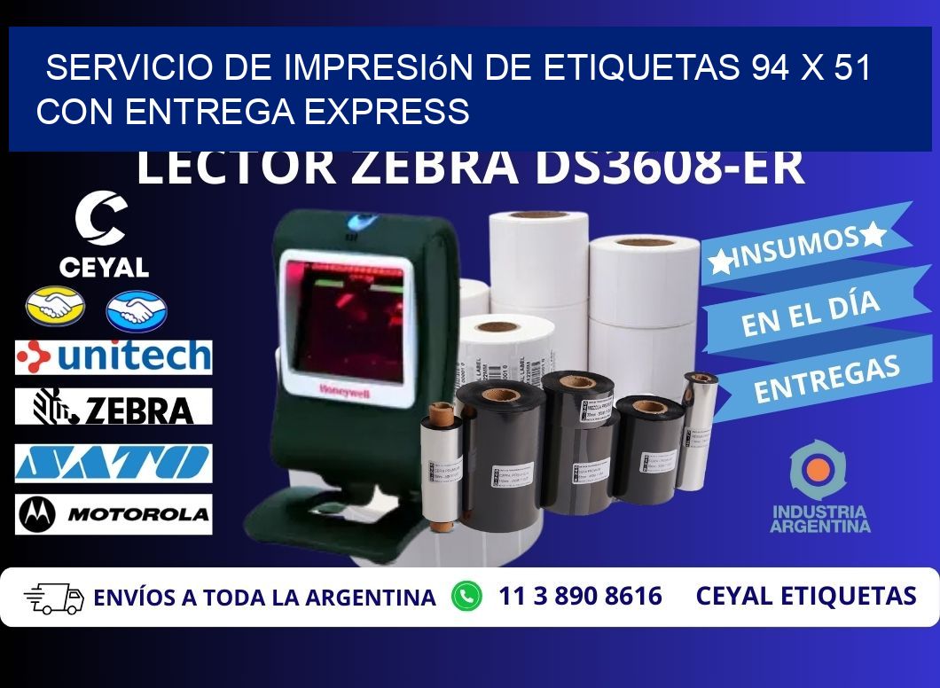 Servicio de Impresión de Etiquetas 94 x 51 con Entrega Express