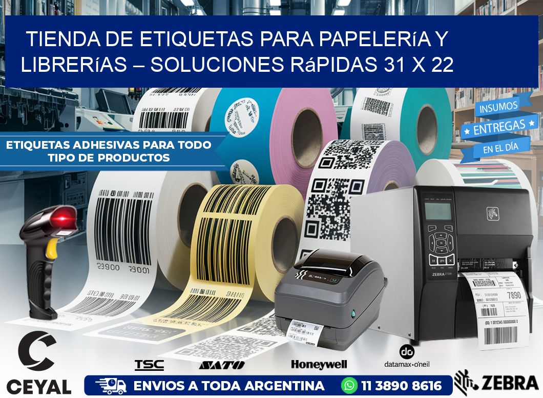Tienda de Etiquetas para Papelería y Librerías – Soluciones Rápidas 31 x 22