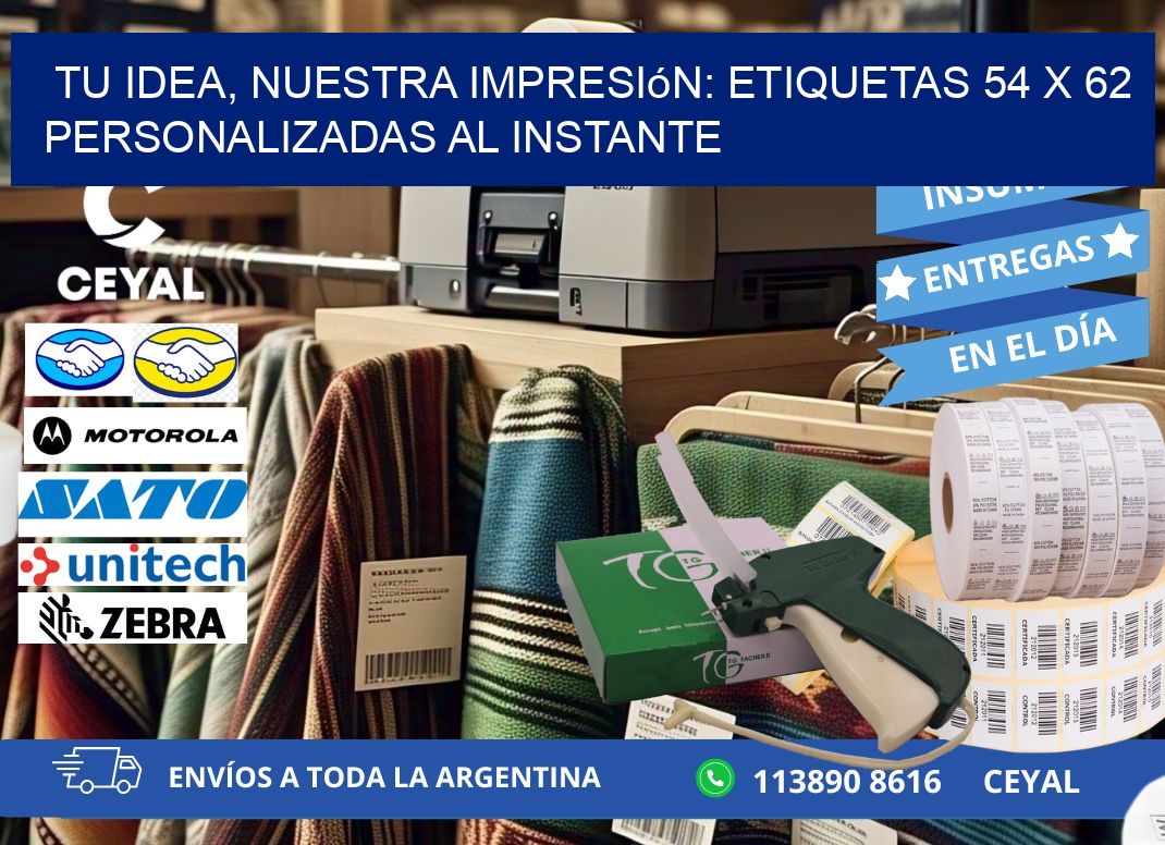 Tu Idea, Nuestra Impresión: Etiquetas 54 x 62 Personalizadas al Instante