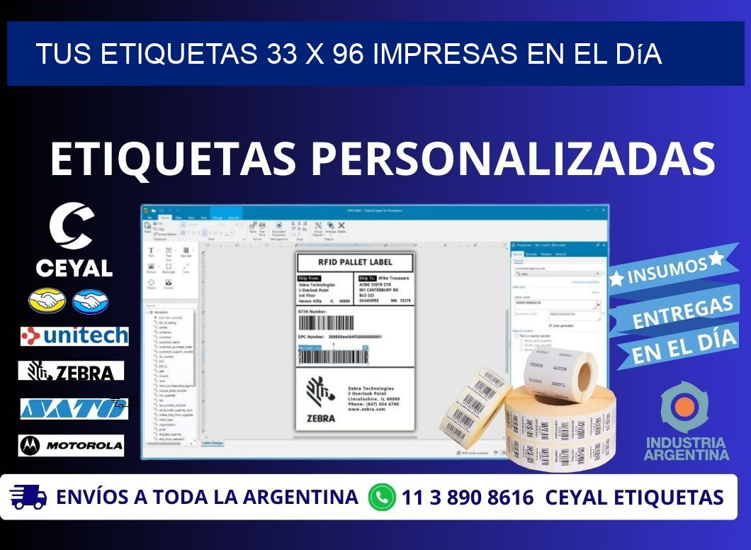 Tus Etiquetas 33 x 96 Impresas en el Día