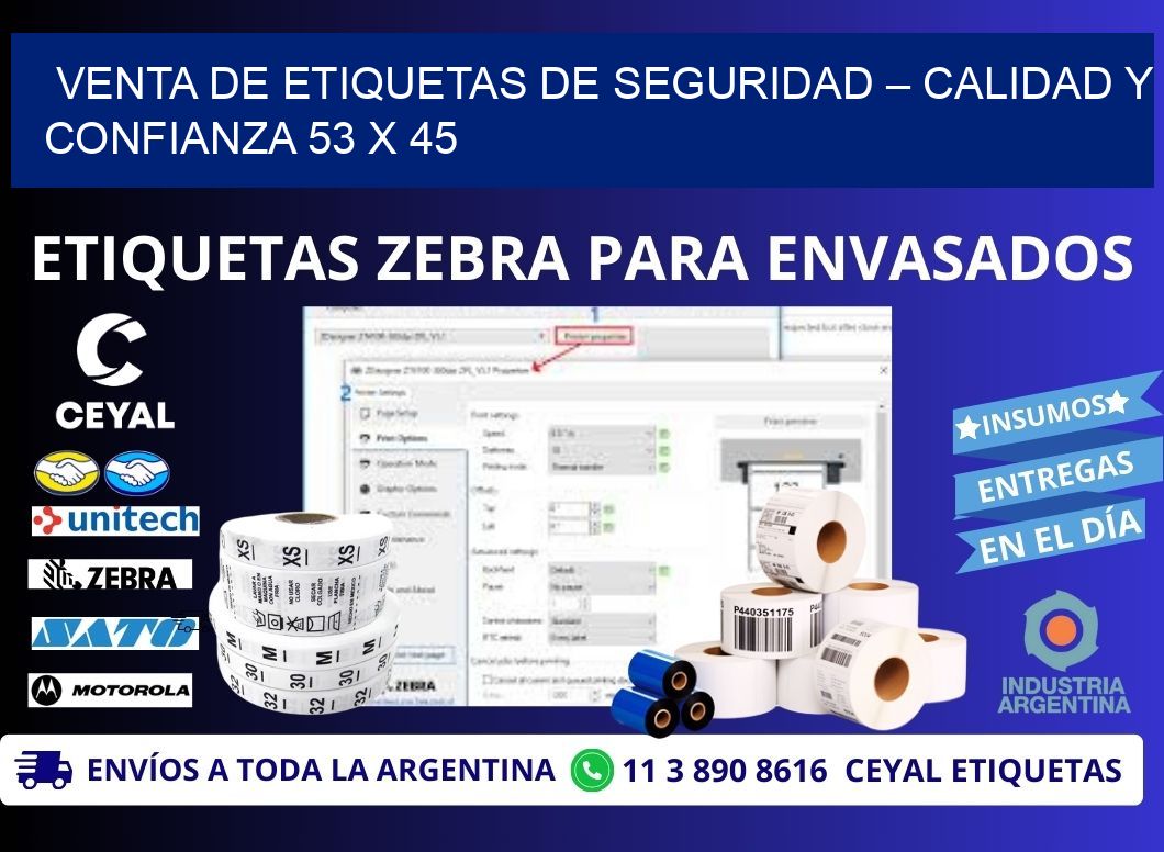 VENTA DE ETIQUETAS DE SEGURIDAD – CALIDAD Y CONFIANZA 53 x 45