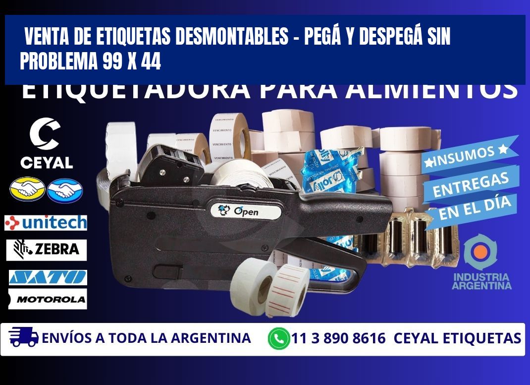 VENTA DE ETIQUETAS DESMONTABLES – PEGÁ Y DESPEGÁ SIN PROBLEMA 99 x 44