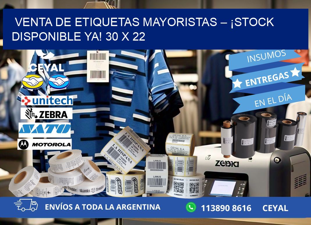 VENTA DE ETIQUETAS MAYORISTAS – ¡STOCK DISPONIBLE YA! 30 x 22