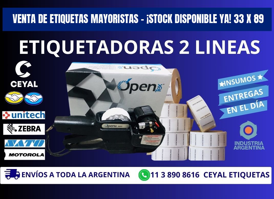 VENTA DE ETIQUETAS MAYORISTAS – ¡STOCK DISPONIBLE YA! 33 x 89