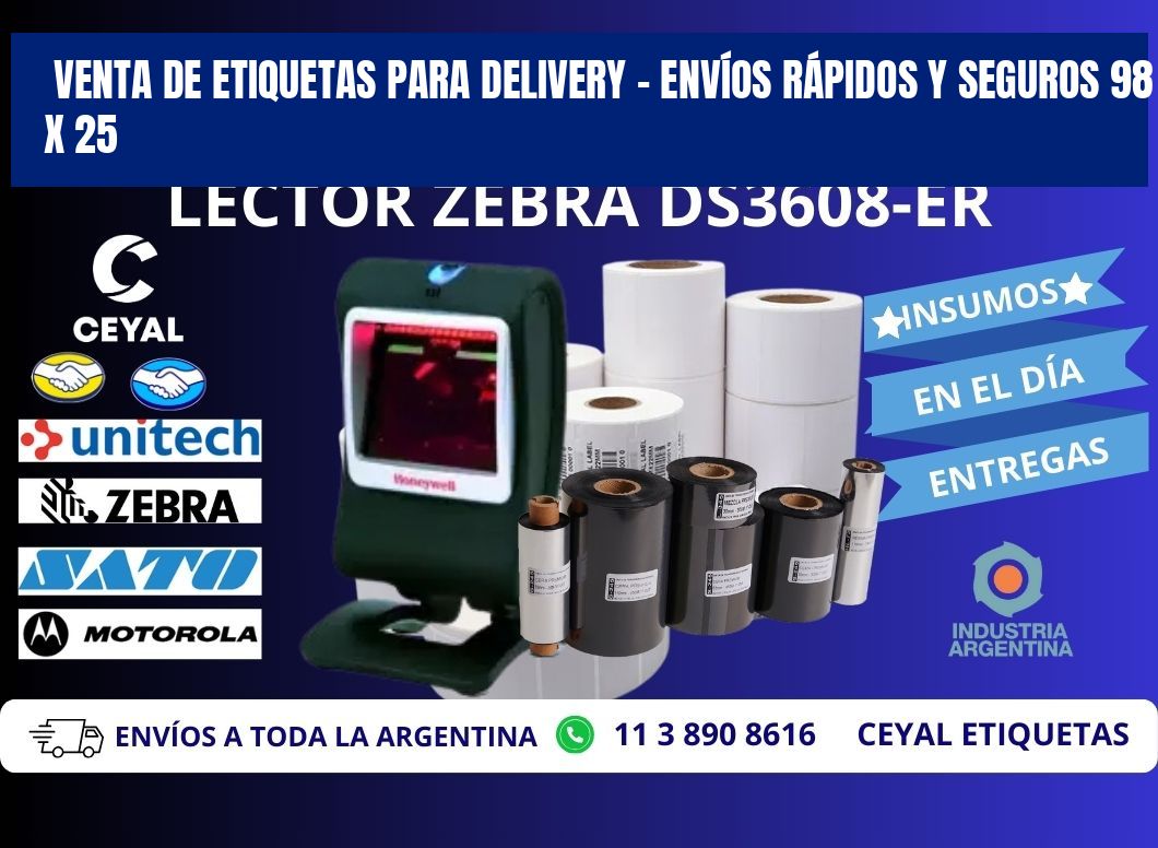 VENTA DE ETIQUETAS PARA DELIVERY – ENVÍOS RÁPIDOS Y SEGUROS 98 x 25