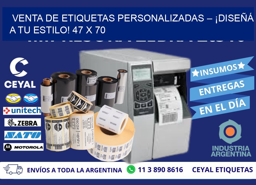 VENTA DE ETIQUETAS PERSONALIZADAS – ¡DISEÑÁ A TU ESTILO! 47 x 70