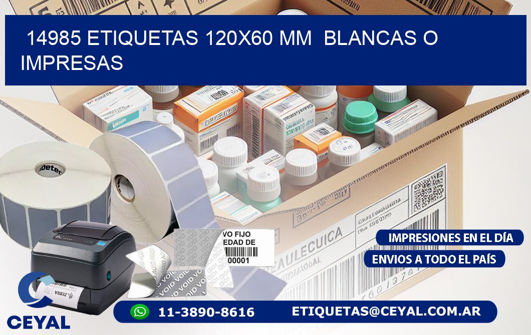 14985 ETIQUETAS 120x60 mm BLANCAS O IMPRESAS