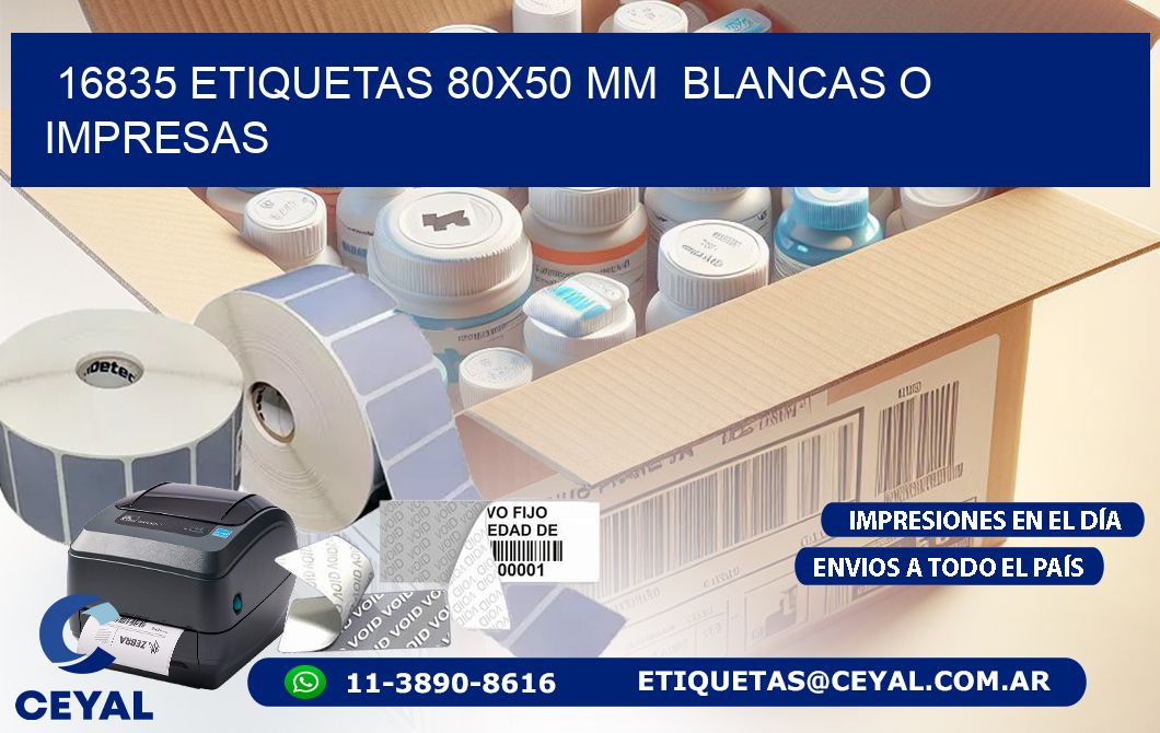 16835 ETIQUETAS 80x50 mm BLANCAS O IMPRESAS