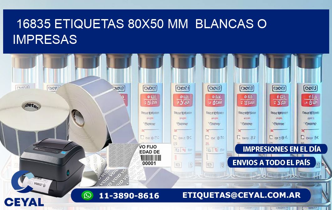 16835 ETIQUETAS 80x50 mm BLANCAS O IMPRESAS