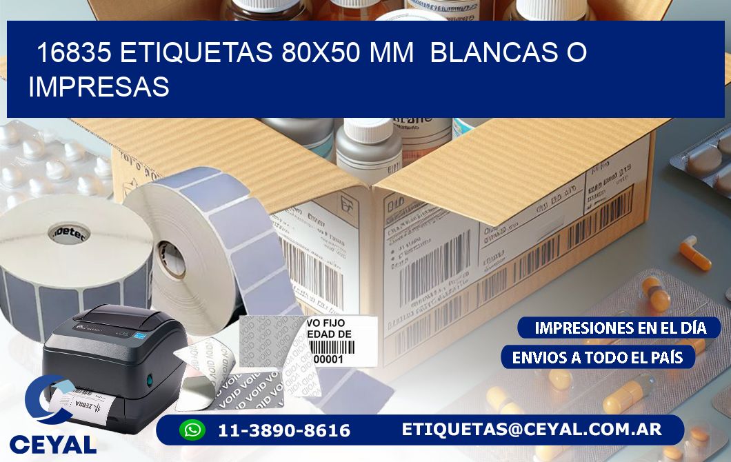 16835 ETIQUETAS 80x50 mm BLANCAS O IMPRESAS