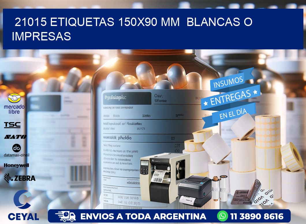 21015 ETIQUETAS 150×90 mm  BLANCAS O IMPRESAS